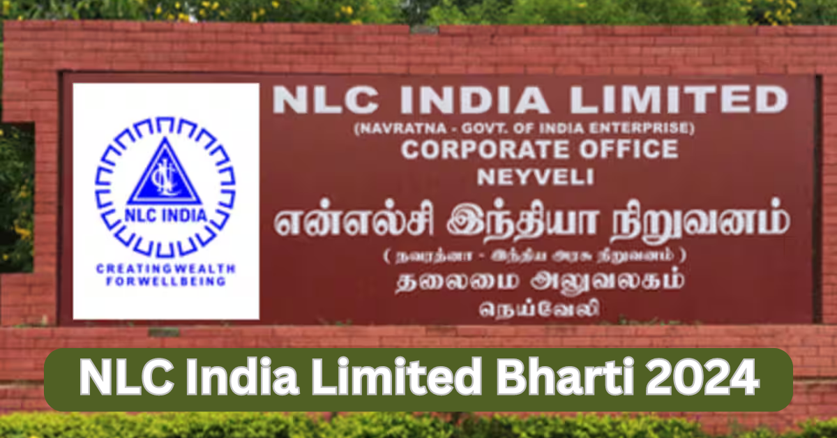 NLC India Limited Bharti 2024