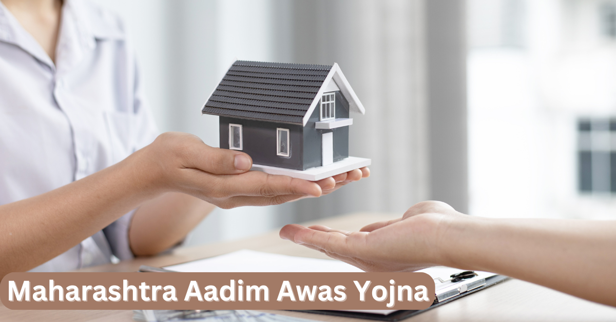 Maharashtra Aadim Awas Yojna